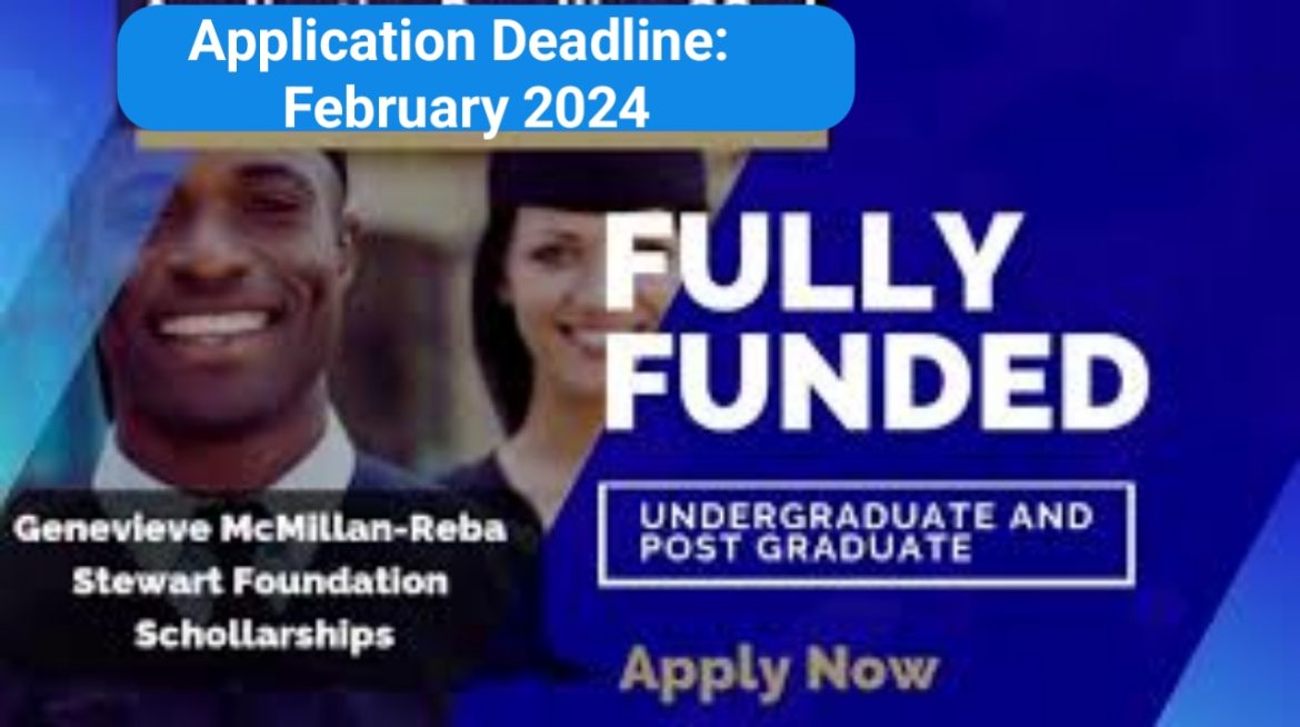 Africa Scholarships 2024–2025 from the Genevieve McMillan-Reba Stewart Foundation