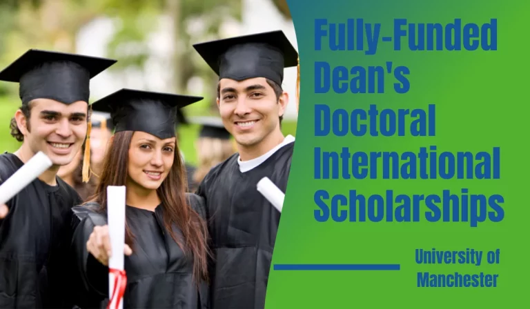 Dean's Doctoral Scholarship Awards, University of Manchester, 2024–2025
