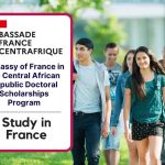 French Embassy in the Central African Republic: PhD Scholarships 2024