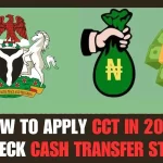 Access Funds: Conditional Cash Transfer (CCT) of ₦25,000 per month from the Nigerian Government