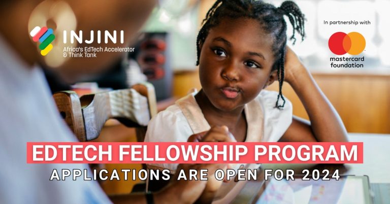 EdTech Fellowship Program of the Injini Mastercard Foundation, 2024