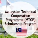 Malaysian Scholarship for Technical Cooperation Program (MTCP)