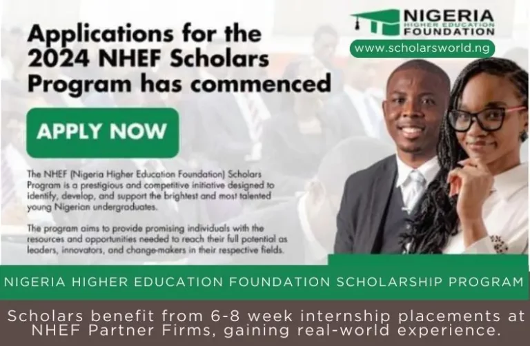 The 2024 Scholars Program of the Nigeria Higher Education Foundation (NHEF)