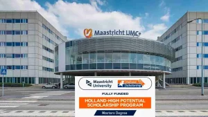 2024 Maastricht University, Netherlands: High Potential Scholarship